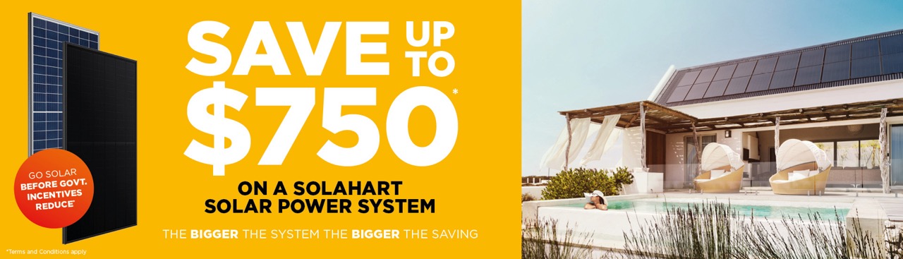 Save $750* on a Solahart Solar Power System